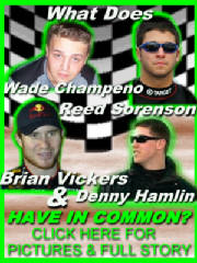 Wade Champeno, Denny Hamlin, Reed Sorenson, 